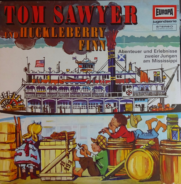 Tom Sawyer Und Huckleberry Finn - Abenteuer und Erlebnisse zweier Jungen Am Mississippi