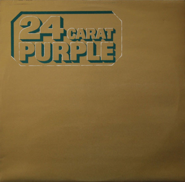 Deep Purple - 24 Carat Purple