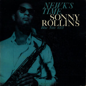Sonny Rollins - Newk´s Time