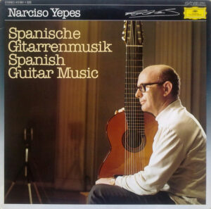 Narciso Yepes - Spanische Gitarrenmusik