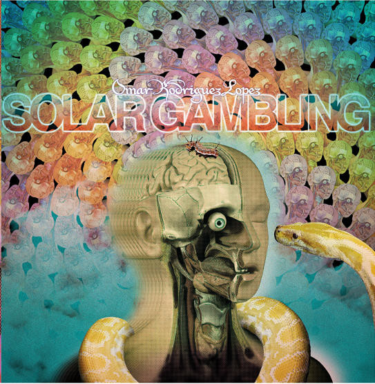 Omar Rodriguez-Lopez - Solar Gambling