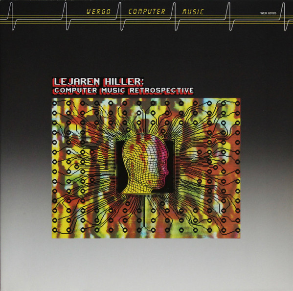 Lejaren Hiller - Computer Music Retrospective
