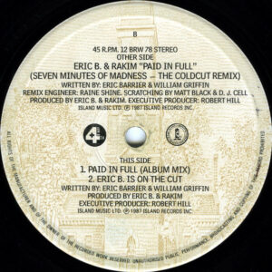 Eric B. & Rakim - Paid In Full (Seven Minuts Of Madness - The Coldcut Remix)