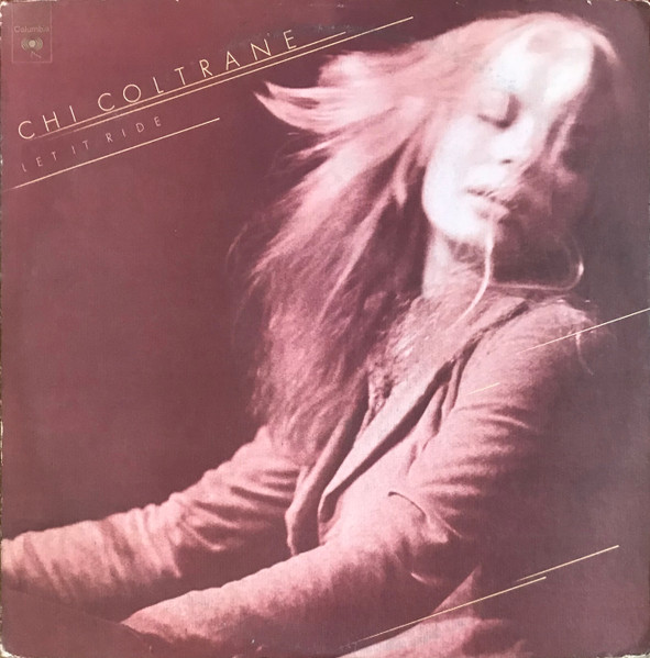 Chi Coltrane - Let It Ride