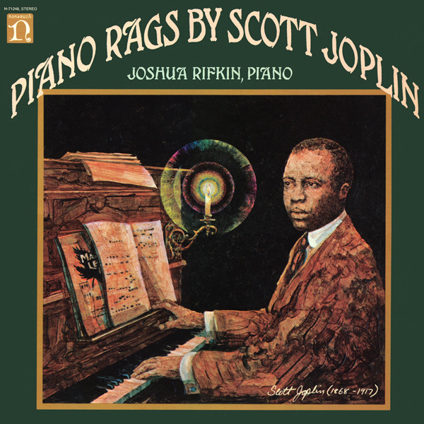 Scott Joplin, Joshua Rifkin - Piano Rags By Scott Joplin