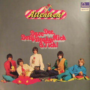 Dave Dee, Dozy, Beaky, Mick & Tich - Attention! Dave Dee, Dozy, Beaky, Mick & Tich