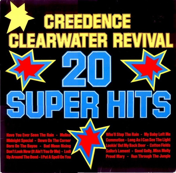 Creedence Clearwater Revival - 20 Super Hits