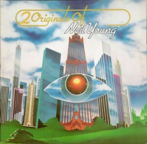 Neil Young - 2 Originals Of Neil Young