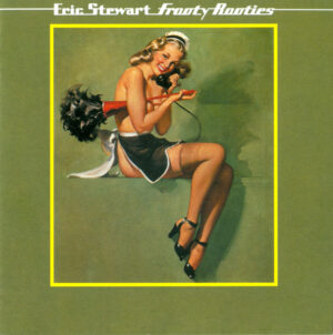 Eric Stewart - Frooty Rooties