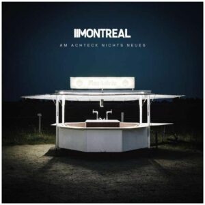 Montreal - Am Achteck Nichts Neues