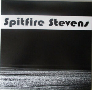 Spitfire Stevens - Spitfire Stevens