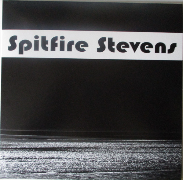 Spitfire Stevens - Spitfire Stevens