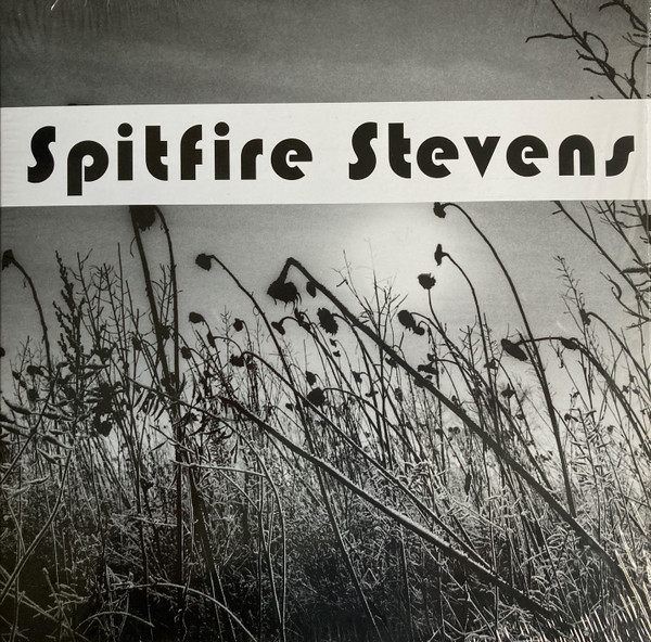 Spitfire Stevens - Spitfire Stevens