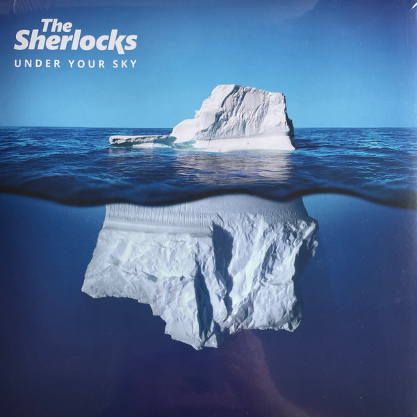 The Sherlocks - Under Your Sky