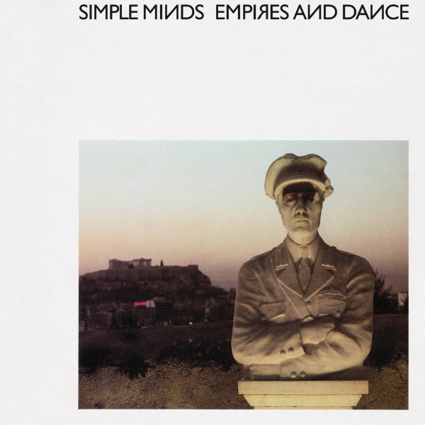 Simple Minds - Empires And Dance