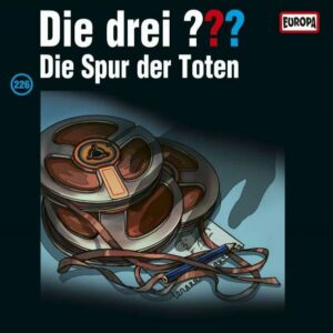 Die Drei ??? - Die Spur Der Toten #226