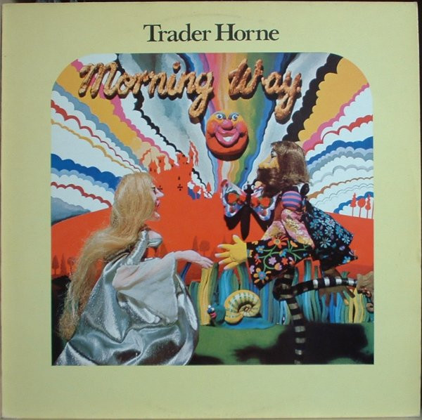 Trader Horne - Morning Way