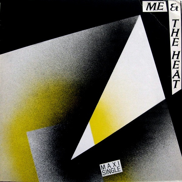 Me & The Heat - Me & The Heat