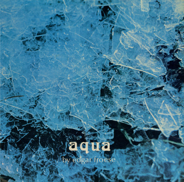 Edgar Froese - Aqua