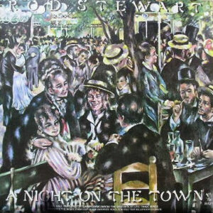 Rod Stewart - A Night On The Town