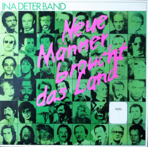 Ina Deter Band - Neue Männer Braucht Das Land