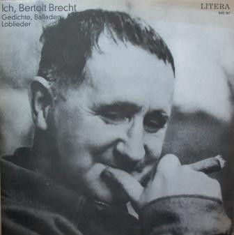 Bertholt Brecht - Ich, Bertholt Brecht