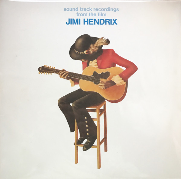 Jimi Hendrix - Sound Track Recordings From The Film Jimi Hendrix