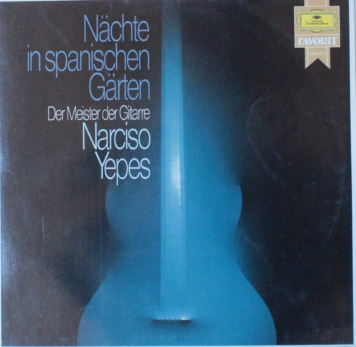 Narciso Yepes - Nächte In Spanischen Gärten