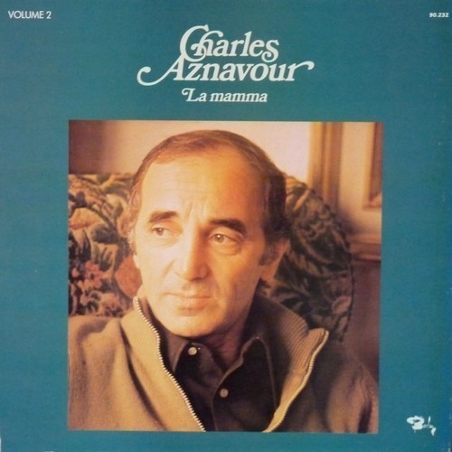 Charles Aznavour - Volume 2 - La Mamma