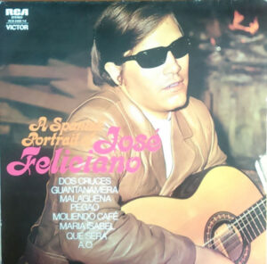 José Feliciano - A Spanish Portrait Of