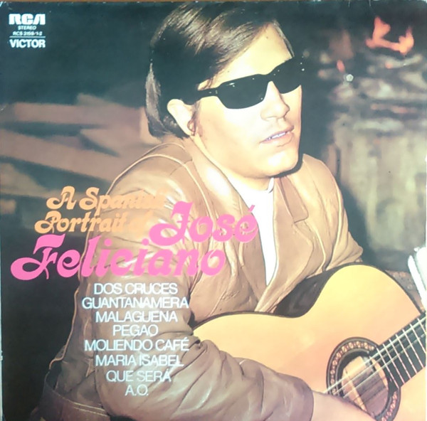 José Feliciano - A Spanish Portrait Of