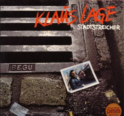 Klaus Lage - Stadtstreicher