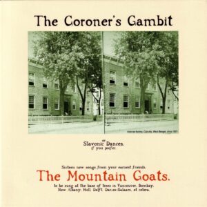 The Mountain Goats - The Coroner´s Gambit