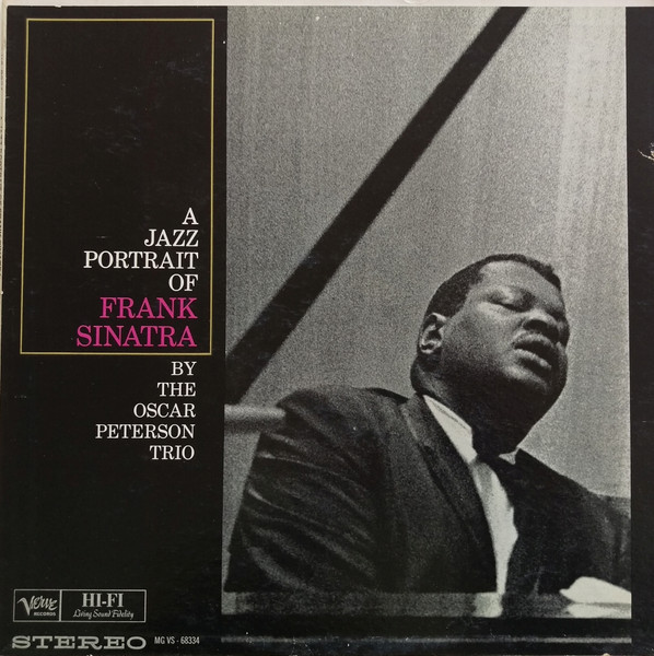 The Oscar Peterson Trio - A Jazz Portrait Of Frank Sinatra