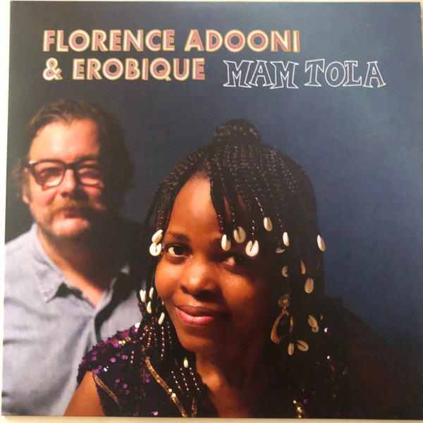 Florence Adooni & Erobique - Mam Tola/ Bach In Afrika
