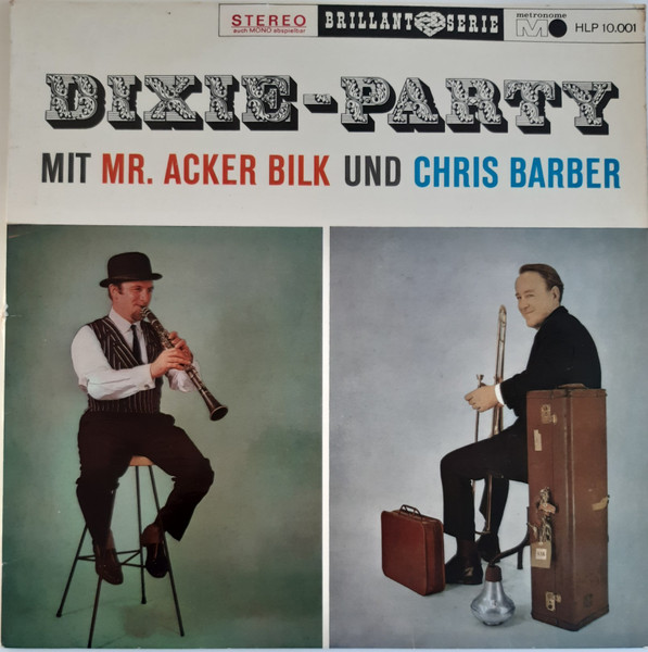 Mr. Acker Bilk/ Chris Barber - Dixie-Party Mit Mr. Acker Bilk Und Chris Barber