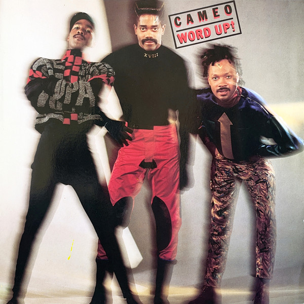 Cameo - Word Up