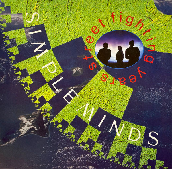Simple Minds - Street Fighting Years