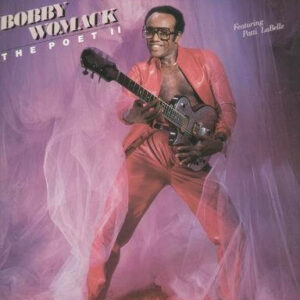 Bobby Womack - The Poet II