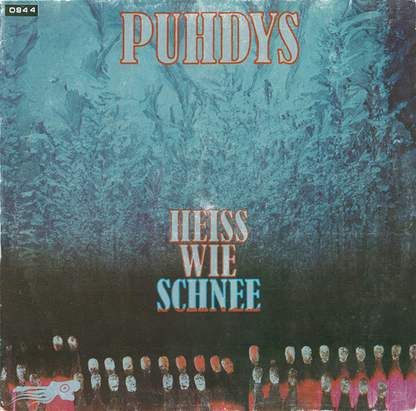 Puhdys - Heiss Wie Schnee