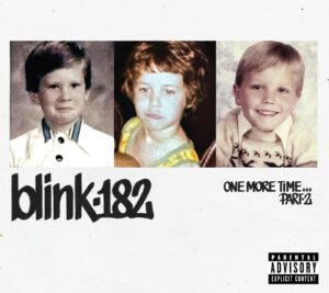 Blink 182 - One More Time... Part 2