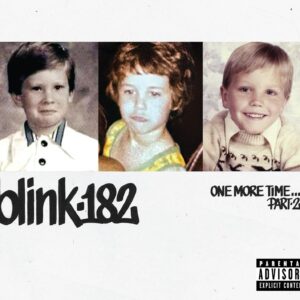 Blink 182 - One More Time... Part 2