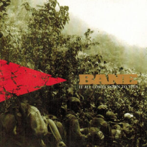 Bane - It All Comes Down To This