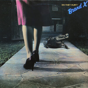 Brand X - Do They Hurt?