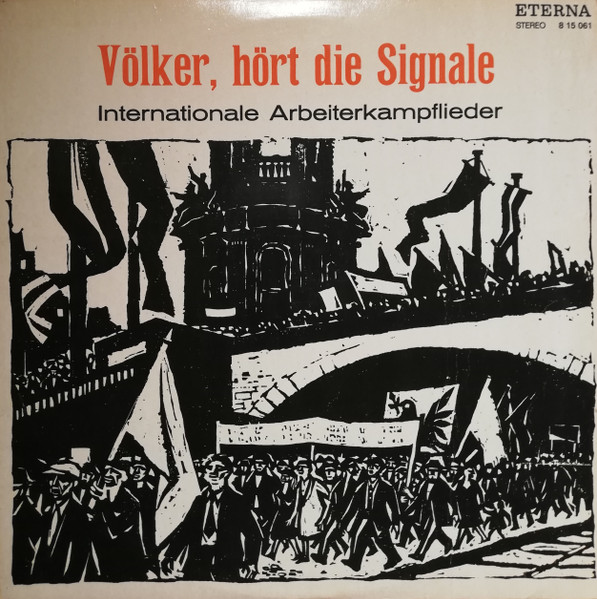 Völker, Hört Die Signale (Internationale Arbeiterkampflieder) - Compilation