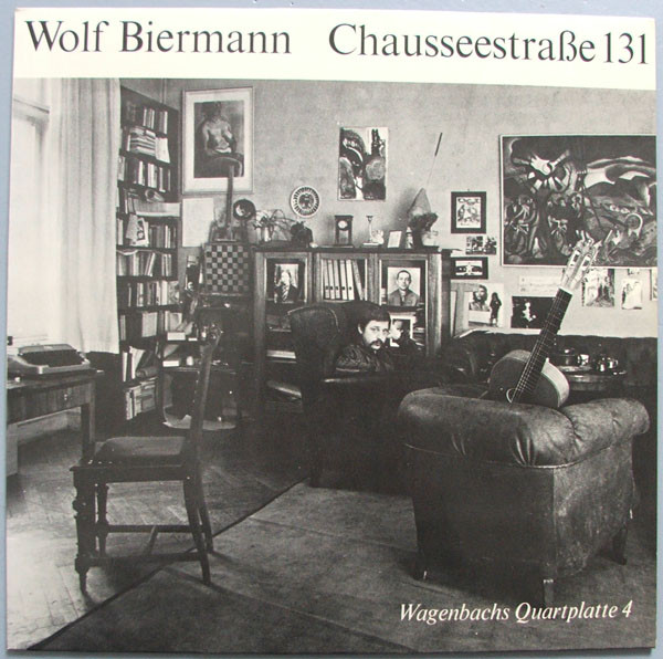 Wolf Biermann - Chausseestraße 131