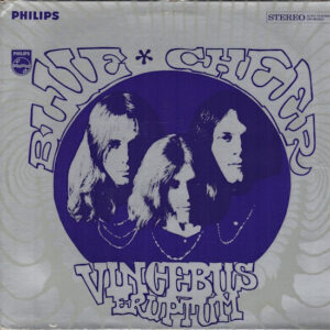 Blue Cheer - Vincebus Eruptum