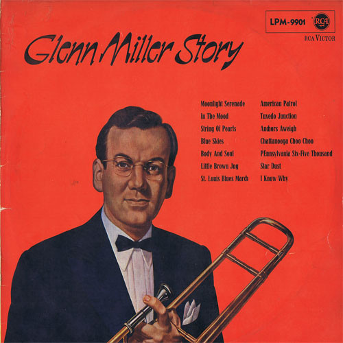 Glenn Miller - Glenn Miller Story