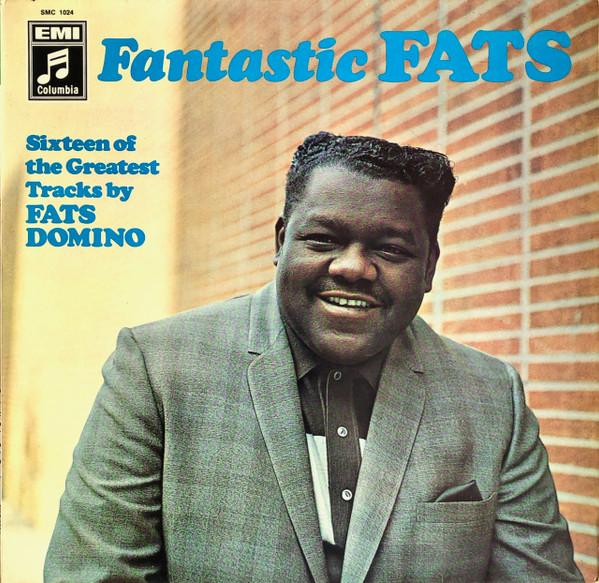 Fats Domino - Fantastic Fats (Sixteen Of The Greatest Tracks By Fats Domino)