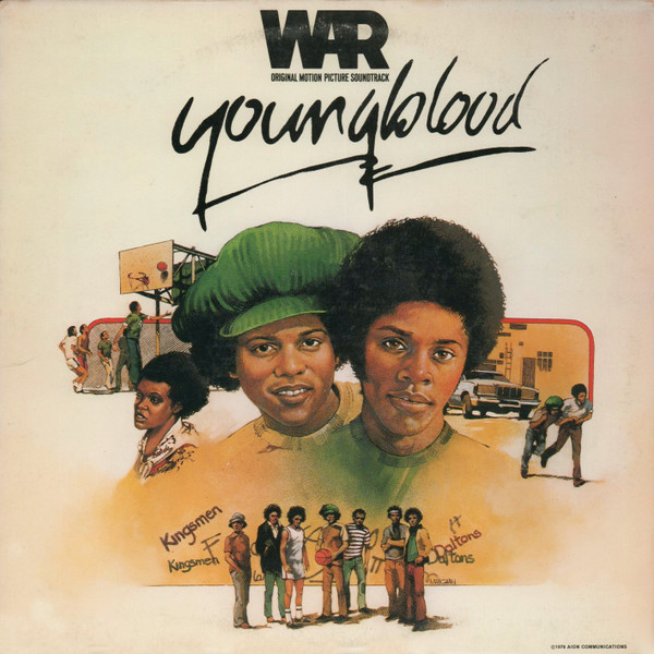 War - Youngblood (Original Motion Picture Soundtrack)